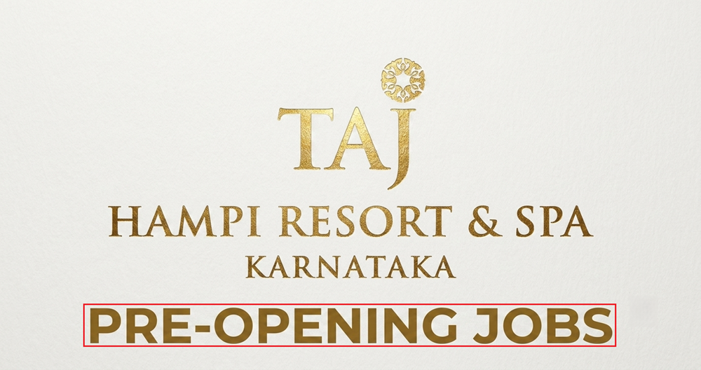 Taj Hampi Resort & Spa Jobs | Taj Hampi Resort & Spa Vacancies 2026 | Taj Hampi Resort & Spa Careers | Job Openings at Taj Hampi Resort & Spa Karnataka | JobKing | Taj Hampi Resort & Spa Job Opportunities 2026 | Taj Hampi Resort & Spa Job Vacancy 2026 | Taj Hampi Resort & Spa Recruitment 2026 | Pre-Opening Jobs at Taj Hampi Resort & Spa Karnataka | Hotel Jobs India